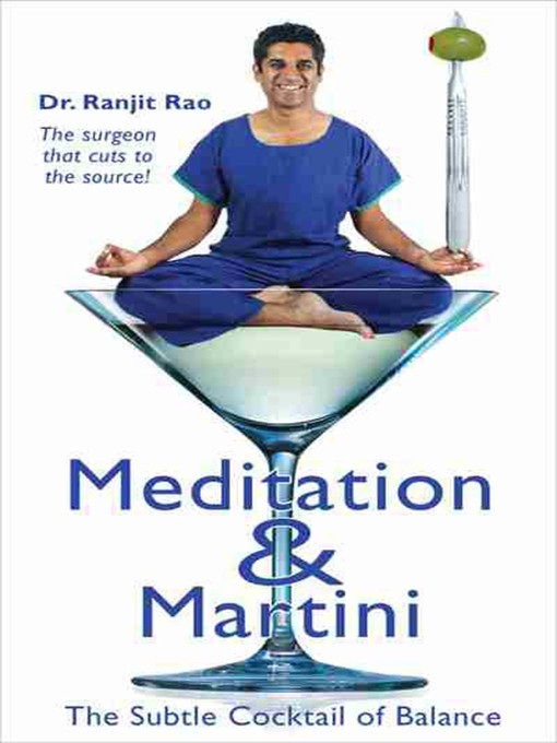 Title details for Meditation & Martini by Ranjit Rao - Available